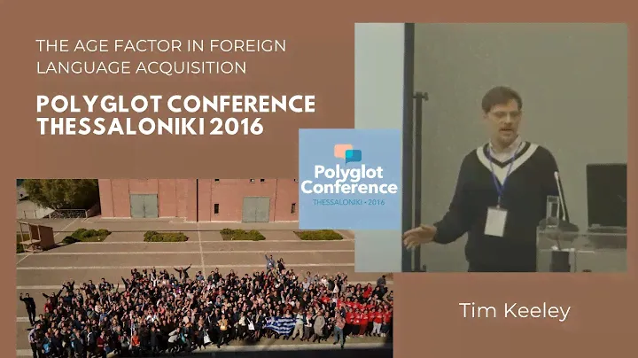 Tim Keeley – The Age Factor in Foreign Language Acquisition