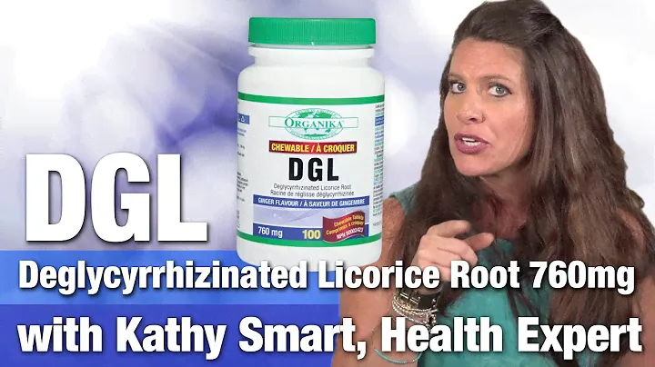 Organika DGL Deglycyrrhizinated Licorice for Gastrointestinal System with Expert Kathy Smart